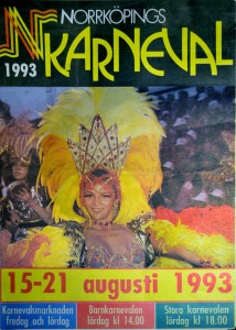 Karnevalsaffisch, Norrköping 1993.