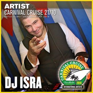 Carnival Cruise • DJ Isra (Cuba)