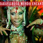 Carnaval 2011 – O maravilhoso mundo encantado do Bar Brasil