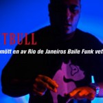 Intervju med Sany Pitbull – ”Sou DJ Farofero"