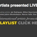 PLAYLIST - Artists promoted in Stockholm by Bar Brasil Estocolmo